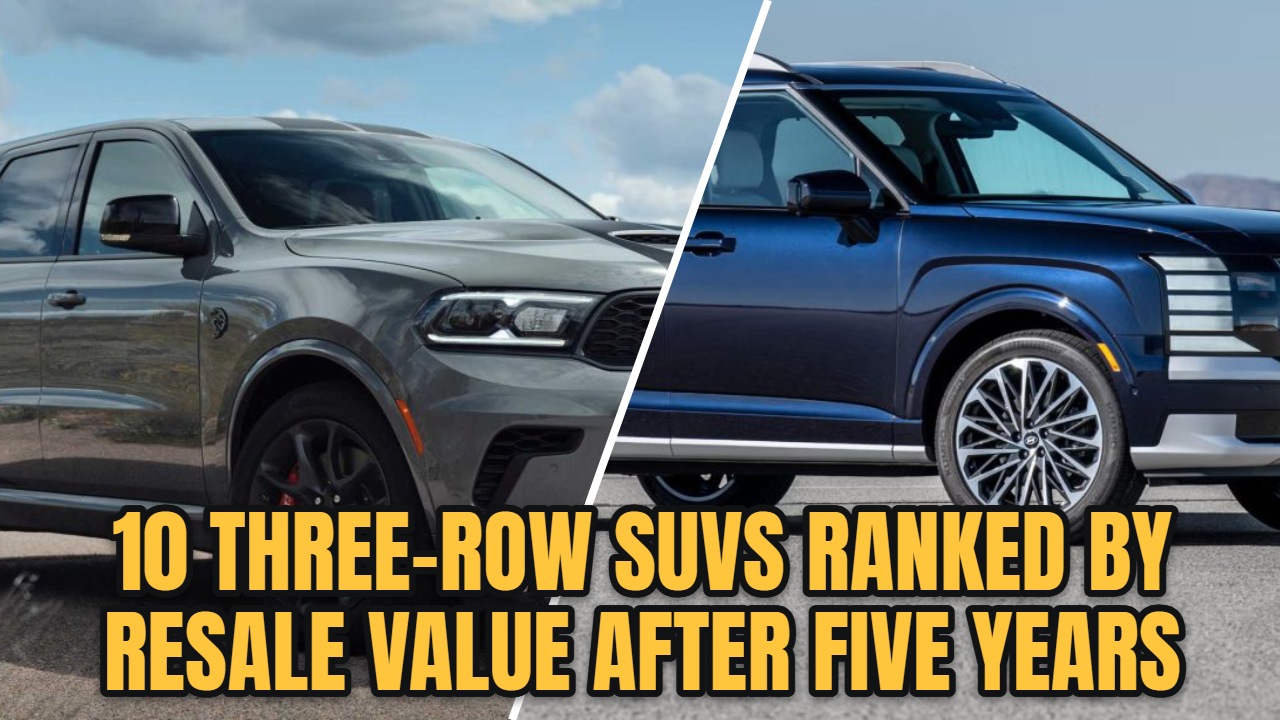 10 three row suvs ranked by resale value after five years