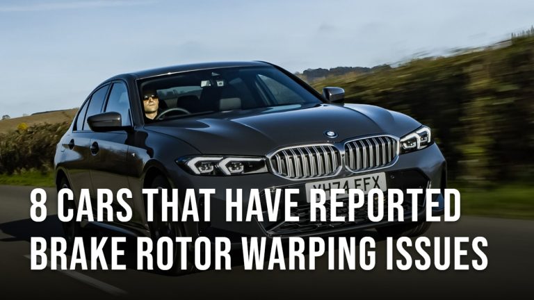 8 Cars That Have Reported Brake Rotor Warping Issues