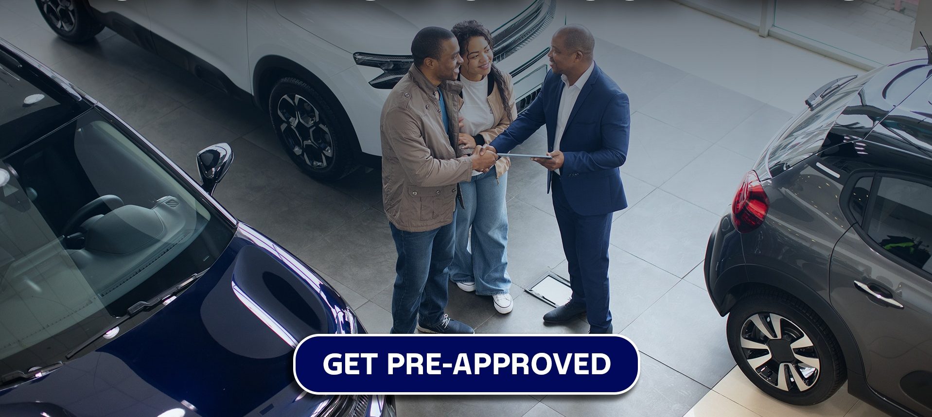 Get Preapproved Before Discussing Financing